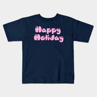 Happy Holiday candy design Kids T-Shirt